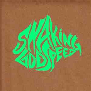 Shaking Godspeed - Future Boogie download flac