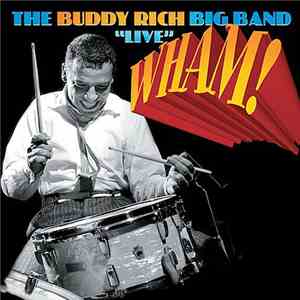 The Buddy Rich Big Band - "Live" Wham download flac