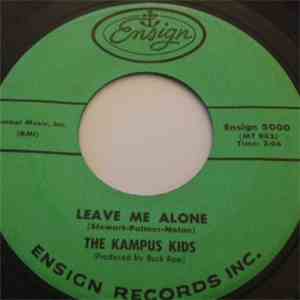 The Kampus Kids - Leave Me Alone / Mr. Rainbow Man download flac