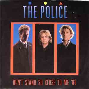 The Police - Don't Stand So Close To Me '86 download flac