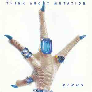 Think About Mutation - Virus download flac