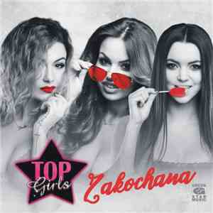 Top Girls - Zakochana download flac