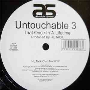 Untouchable 3 - That Once In A Lifetime download flac