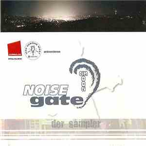 Various - Noisegate Sampler 02/03 download flac