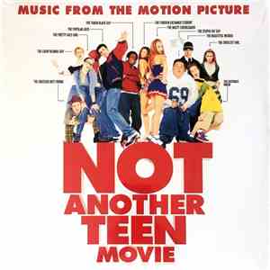 Various - Not Another Teen Movie - Music From The Motion Picture download flac