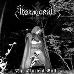 Abazagorath - The Ancient Cult FLAC album