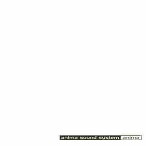 Anima Sound System - Anima download flac