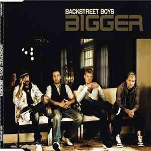 Backstreet Boys - Bigger download flac