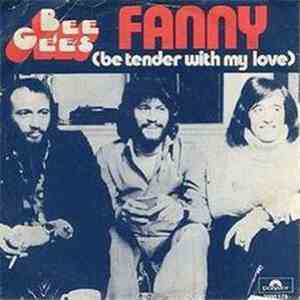 Bee Gees - Fanny (Be Tender With My Love) download flac