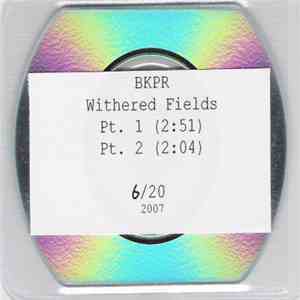 BKPR - Withered Fields download flac