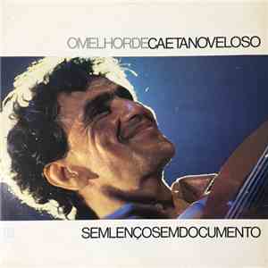 Caetano Veloso - Sem Lenço, Sem Documento download flac