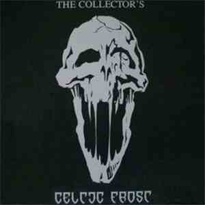 Celtic Frost - The Collector's Celtic Frost download flac