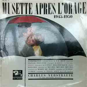 Charles Et Son Ensemble Musette - Musette Après L'Orage 1945-1950 download flac