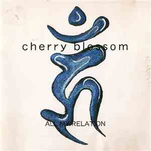 Cherry Blossom  - All My Relation download flac