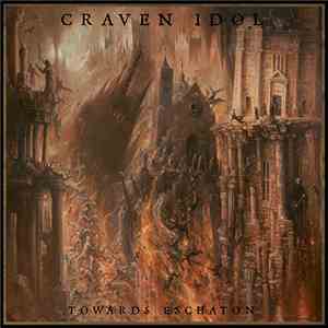 Craven Idol - Towards Eschaton download flac