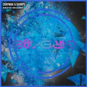 CRaymak & Sharps  - Blow Up download flac
