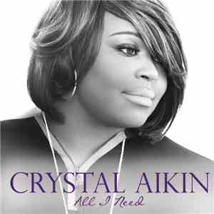 Crystal Aikin - All I Need download flac
