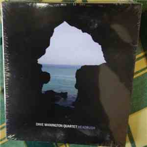 Dave Manington Quartet - Headrush download flac