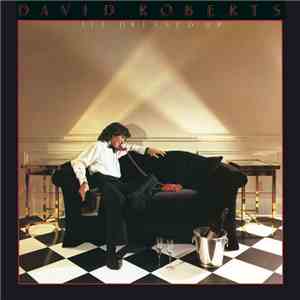 David Roberts - All Dressed Up download flac