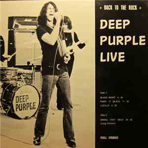 Deep Purple - Live ("Back To The Rock") download flac