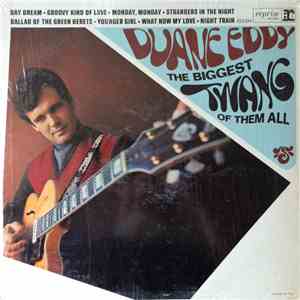 Duane Eddy - The Biggest Twang Of Them All download flac