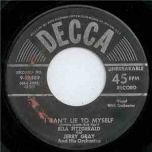 Ella Fitzgerald And Jerry Gray And His Orchestra - I Can't Lie To Myself / Don't Wake Me Up ('Cause I Might Be Dreaming) download flac