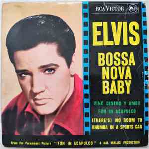 Elvis Presley - Bossa Nova Baby download flac