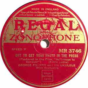 George Formby - Got To Get Your Photo In The Press download flac