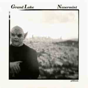 Grand Lake - Nevermint download flac