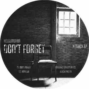 Housemotion  - Don't Forget FLAC album