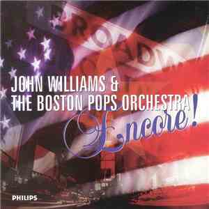 John Williams  & The Boston Pops Orchestra - Encore! download flac