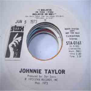 Johnnie Taylor - I Believe In You (You Believe In Me) download flac