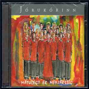 Jórukórinn - Mátulegt Er Meyjarstig download flac