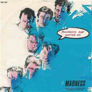 Madness - Tomorrow's (Just Another Day) download flac
