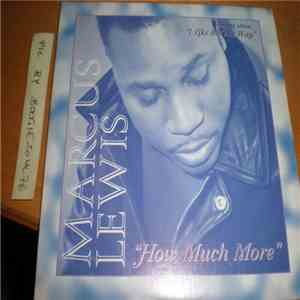 Marcus Lewis - How Much More download flac