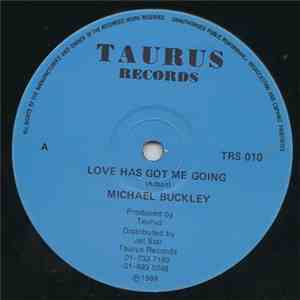 Michael Buckley  - Love Has Got Me Going download flac