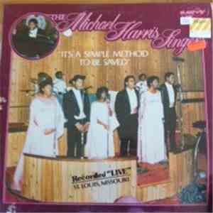 Michael Harris Singers - It's A Simple Method To Be Saved download flac