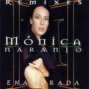 Mónica Naranjo - Enamorada (Remixes) download flac