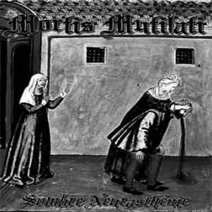 Mortis Mutilati - Sombre Neurasthénie download flac