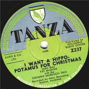 Pat McMinn With The Crombie Murdoch Trio - I Want A Hippopotamus For Christmas download flac