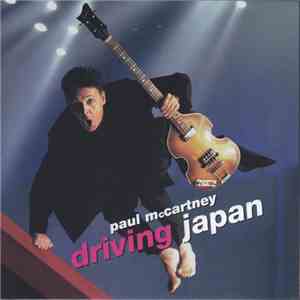 Paul McCartney - Driving Japan download flac