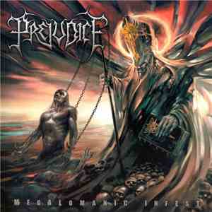 Prejudice - Megalomanic Infest download flac