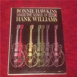 Ronnie Hawkins - Sings The Songs Of Hank Williams download flac