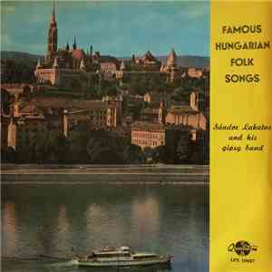 Sándor Lakatos And His Gypsy Band - Famous Hungarian Folk Songs download flac