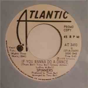 Spinners - If You Wanna Do A Dance download flac