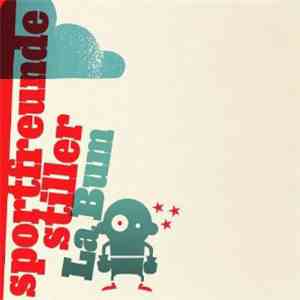 Sportfreunde Stiller - La Bum download flac