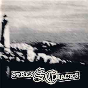 Stress Cracks - Demo 2004 download flac