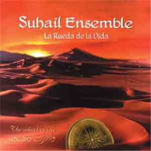 Suhail Ensemble - La Rueda de la Vida download flac