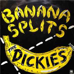 The Dickies - Banana Splits download flac