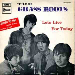 The Grass Roots - Lets Live For Today - EP download flac